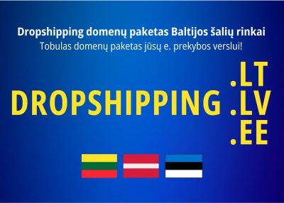 Parduodamas DROPSHIPPING.LT/LV/EE domenų paketas